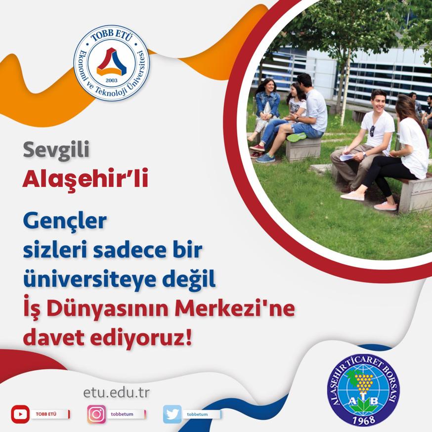 <p>Dear young people from Alaehir, we invite you to not only a university but also a job.
We invite you to the Center of the World! For detailed information www.etu.edu.tr
@tobbetum</p>